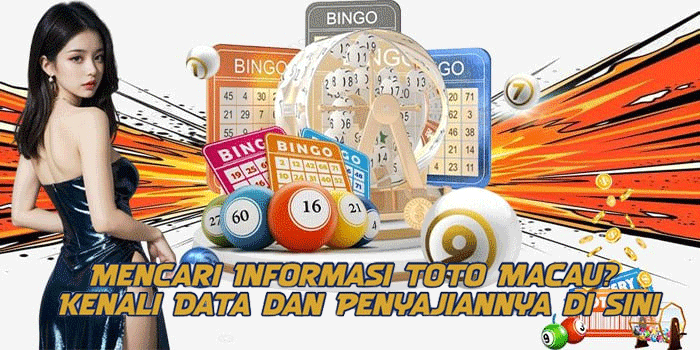 Mencari Informasi Toto Macau? Kenali Data dan Penyajiannya di Sini